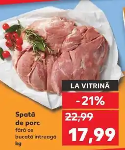 Kaufland Spată de porc Ofertă