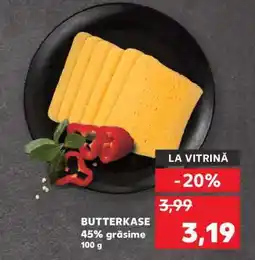 Kaufland BUTTERKASE Ofertă