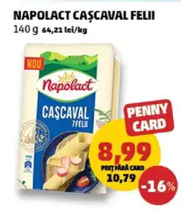 Penny NAPOLACT Caşcaval felii Ofertă