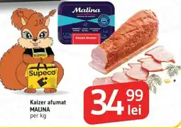Supeco Kaizer afumat MALINA Ofertă