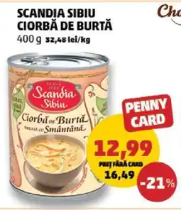Penny SCANDIA SIBIU Ciorbă de burtă Ofertă