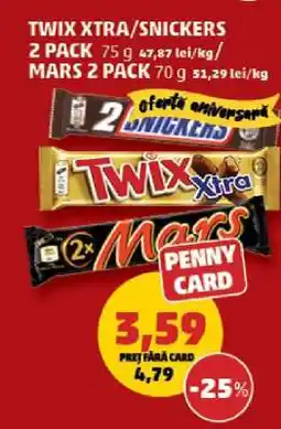Penny TWIX XTRA/SNICKERS/MARS 2 PACK Ofertă
