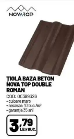 Ambient Tigla baza beton nova top double roman Ofertă