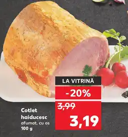 Kaufland Cotlet haiducesc afumat, cu os Ofertă