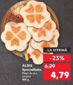 Kaufland ALDIS Specialitate Piept de pui umplut Ofertă