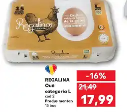 Kaufland REGALINA Oua categoria L Ofertă