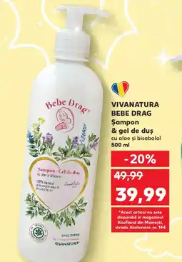 Kaufland VIVANATURA Bebe Drag Șampon & gel de duş Ofertă