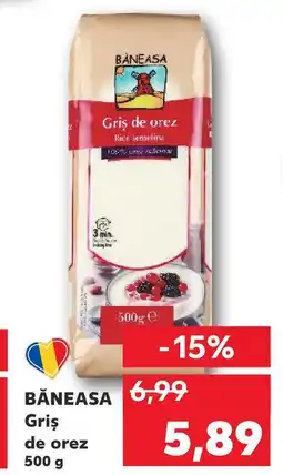 Kaufland BANEASA Gris de orez Ofertă