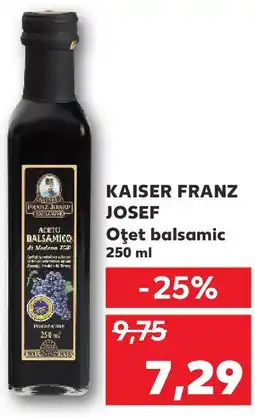 Kaufland KAISER FRANZ JOSEF Oţet balsamic Ofertă