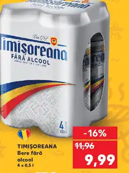 Kaufland TIMIŞOREANA Bere fără alcool Ofertă