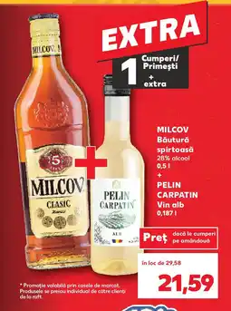 Kaufland MILCOV Băutură spirtoasă + PELIN CARPATIN Vin alb Ofertă