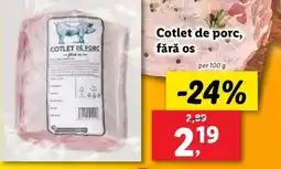 Lidl Cotlet de porc, fără os Ofertă