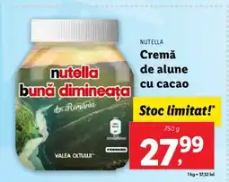 Lidl Nutella Cremă de alune cu cacao Ofertă
