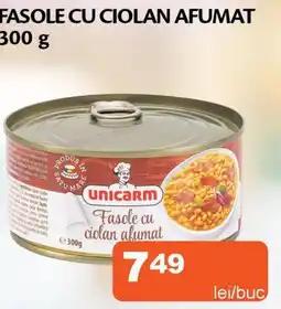 Unicarm Fasole cu ciolan afumat Ofertă