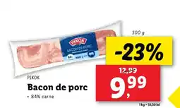 Lidl Bacon de porc Ofertă