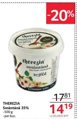 Selgros THEREZIA Smântână 35% Ofertă