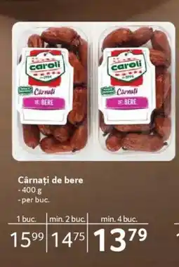 Selgros CAROLI Cârnaţi de bere Ofertă