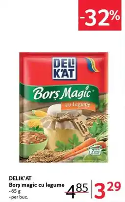 Selgros DELIK'AT Borş magic cu legume Ofertă
