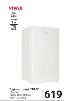 Selgros VIVAX Frigider cu o uşǎ TTR-93 Ofertă