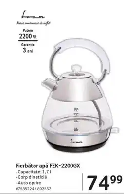 Selgros Fierbǎtor apǎ FEK-2200GX Ofertă