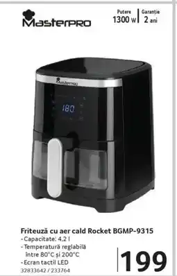 Selgros Friteuză cu aer cald Rocket BGMP-9315 Ofertă