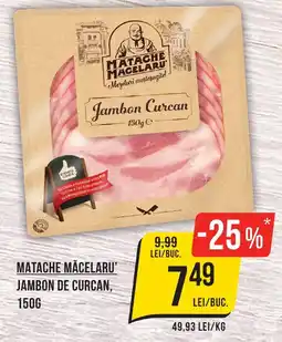 Mega Image Matache măcelaru' jambon de curcan Ofertă