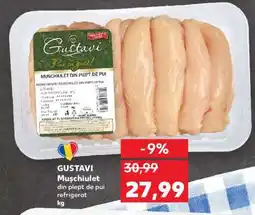 Kaufland GUSTAVI Mușchiuleț din piept de pui refrigerat Ofertă