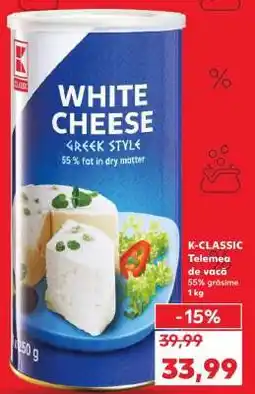 Kaufland K-CLASSIC Telemea de vacă Ofertă