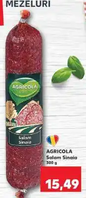 Kaufland AGRICOLA Salam Sinaia Ofertă