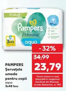 Kaufland PAMPERS Șervețele umede pentru copii aqua 3x48 buc Ofertă