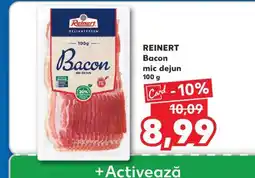 Kaufland REINERT Bacon mic dejun 100 g Ofertă