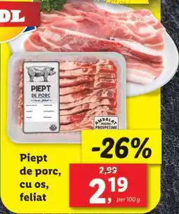 Lidl Piept de porc cu os, feliat Ofertă