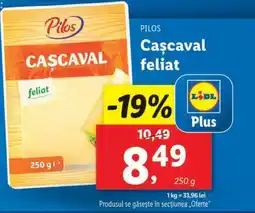 Lidl Pilos Cașcaval feliat Ofertă
