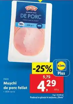 Lidl Mușchi de porc feliat Ofertă
