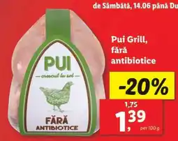 Lidl Pui Grill, fără antibiotice Ofertă