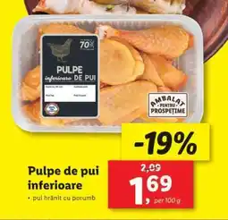 Lidl Pulpe de pui inferioare Ofertă