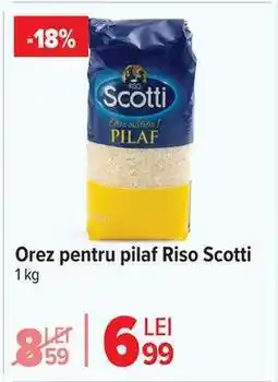 Carrefour Orez pentru pilaf, Riso Scotti Ofertă