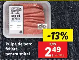 Lidl Pulpă de porc feliată, pentru șnițel Ofertă