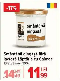 Carrefour Smântână gingașă fără lactoză Lăptăria cu Caimac Ofertă
