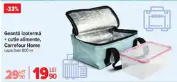 Carrefour Geantă izotermă + cutie alimente, Carrefour Home Ofertă