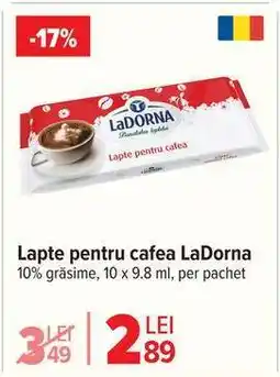 Carrefour Lapte pentru cafea LaDorna Ofertă