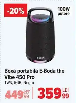 Carrefour Boxă portabilă E-Boda the Vibe 450 Pro Ofertă