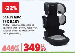 Carrefour Scaun auto TEX BABY Ofertă