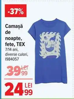 Carrefour Cămașă de noapte, fete, TEX Ofertă