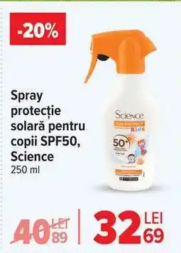 Carrefour Spray protecție solară pentru copii SPF50, Science Ofertă