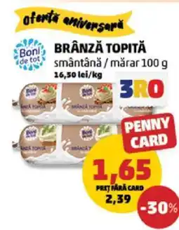 Penny Brânză topită Ofertă