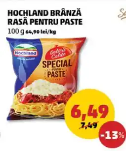 Penny HOCHLAND BRÂNZĂ RASĂ PENTRU PASTE Ofertă