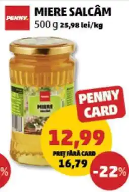 Penny MIERE SALCÂM Ofertă