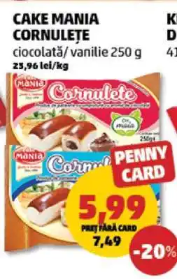 Penny CAKE MANIA CORNULEȚE Ofertă