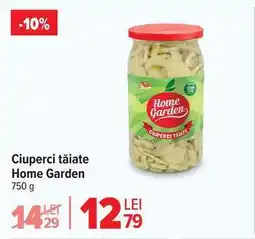 Carrefour Ciuperci tăiate Home Garden Ofertă